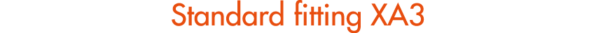 Standard fitting XA3